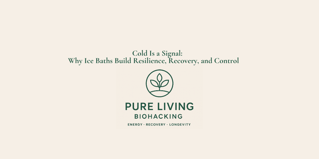 Cold Is a Signal: Why Ice Baths Build Resilience, Recovery, and Control