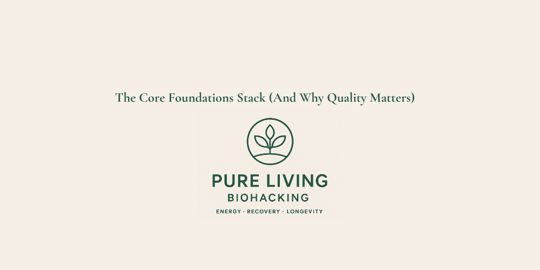 The Core Foundations Stack (And Why Quality Matters)