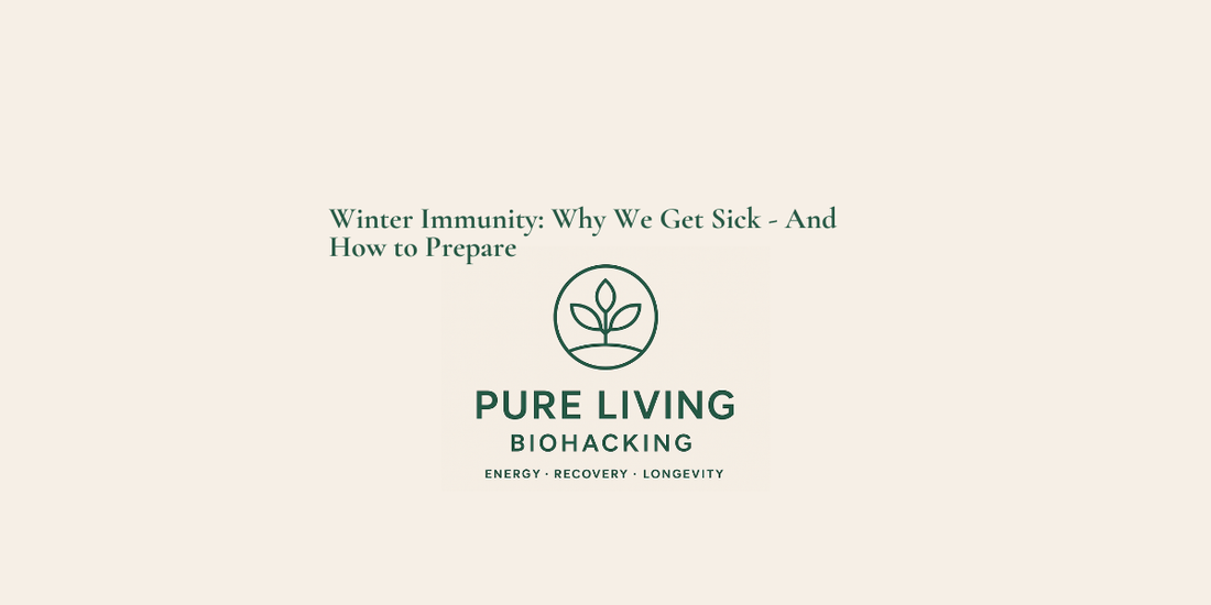 Winter Immunity: Why We Get Sick — And How to Prepare